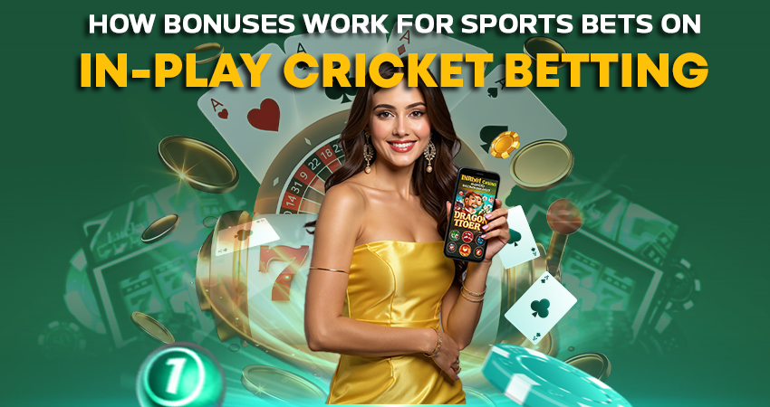 How Bonuses Work for Sports Bets on Cricbaba